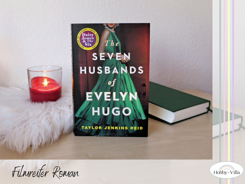 You are currently viewing Die sieben Männer der Evelyn Hugo: Rezension zum Buch